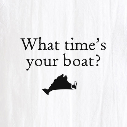 What Time's Your Boat Tea Towel