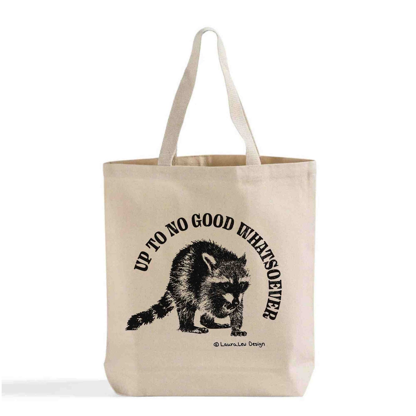 Up To No Good Whatsoever Tote