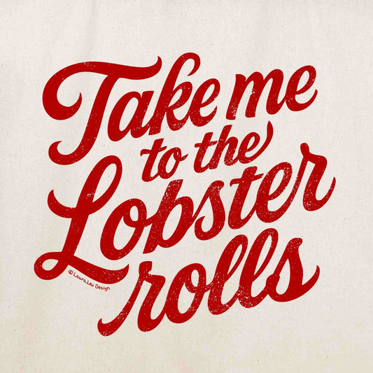 Take Me To The Lobster Rolls Tote