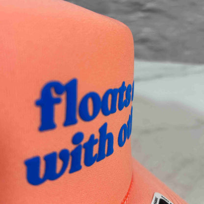 Floats Well With Others Trucker Hat