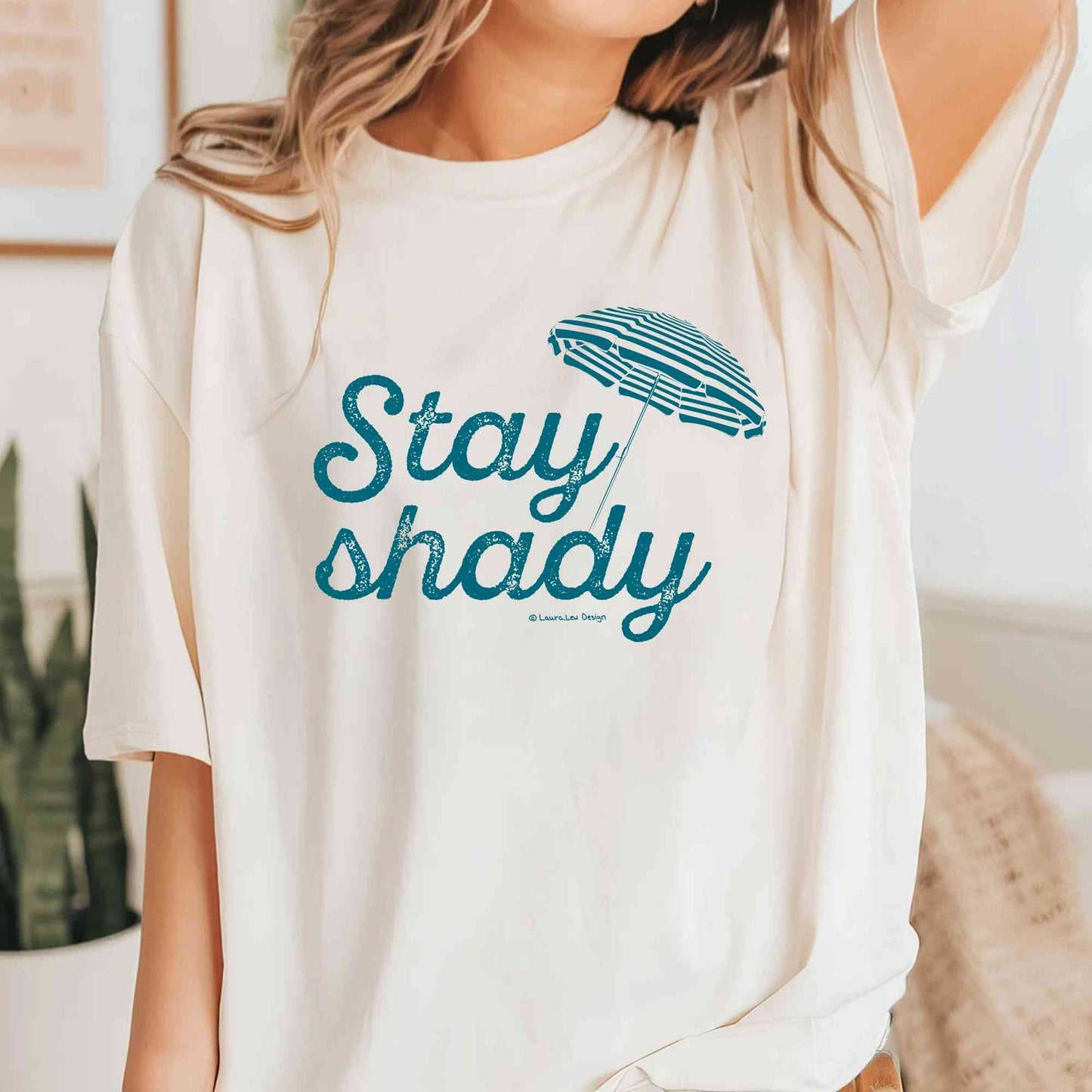 Stay Shady Tee