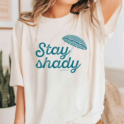 Stay Shady Tee