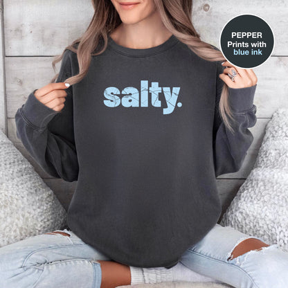 Salty - T-Shirts and Sweatshirts
