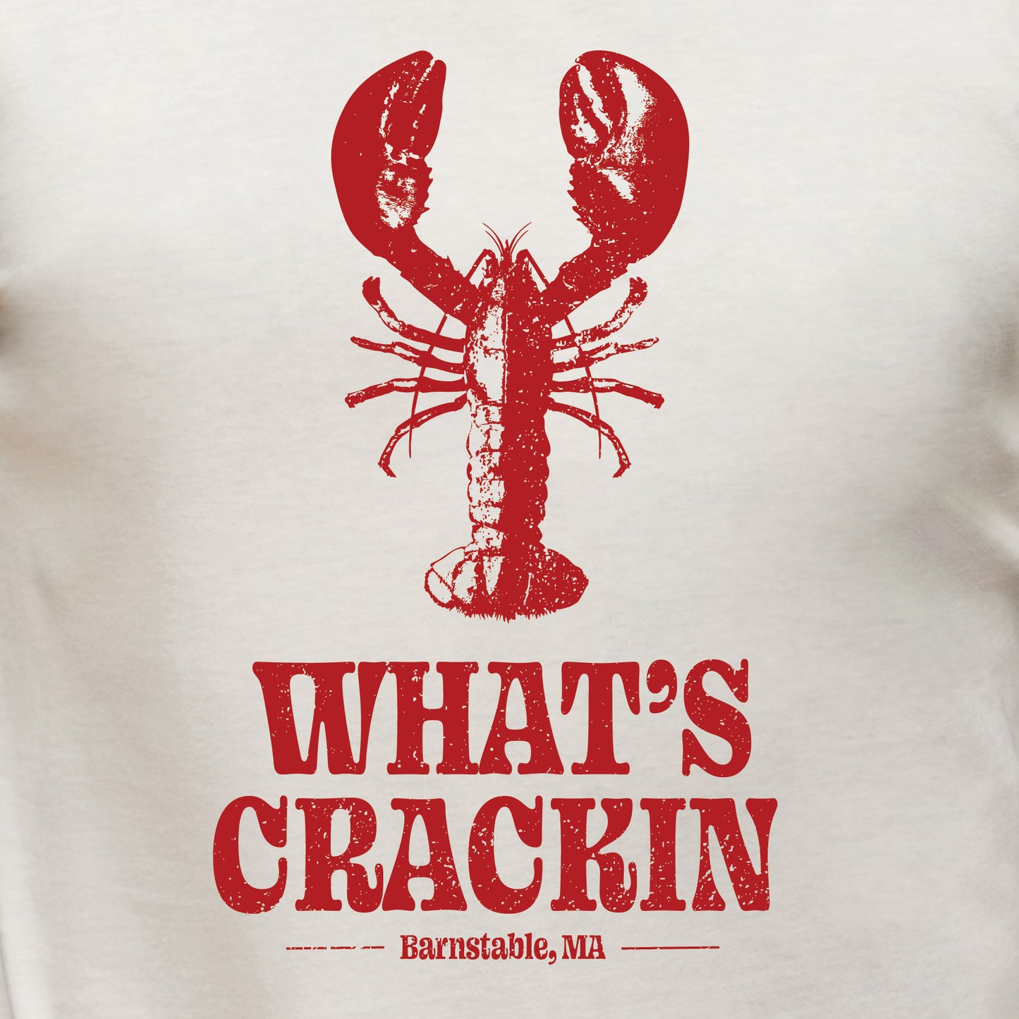 What's Crackin Shirt, Barnstable, Ma