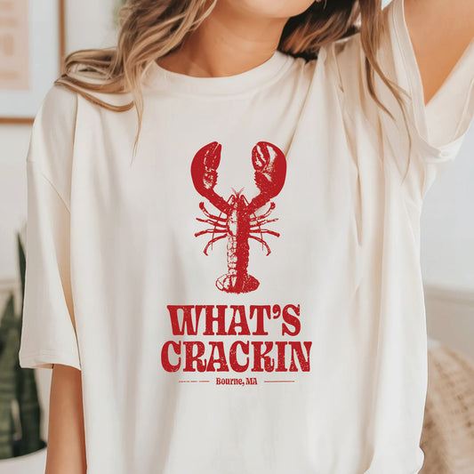 What's Crackin Shirt, Bourne, Ma