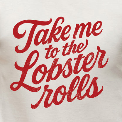 Take Me To The Lobster Rolls