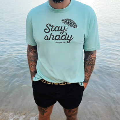 Stay Shady T-Shirt