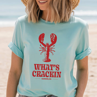What's Crackin Shirt, Sandwich, Ma