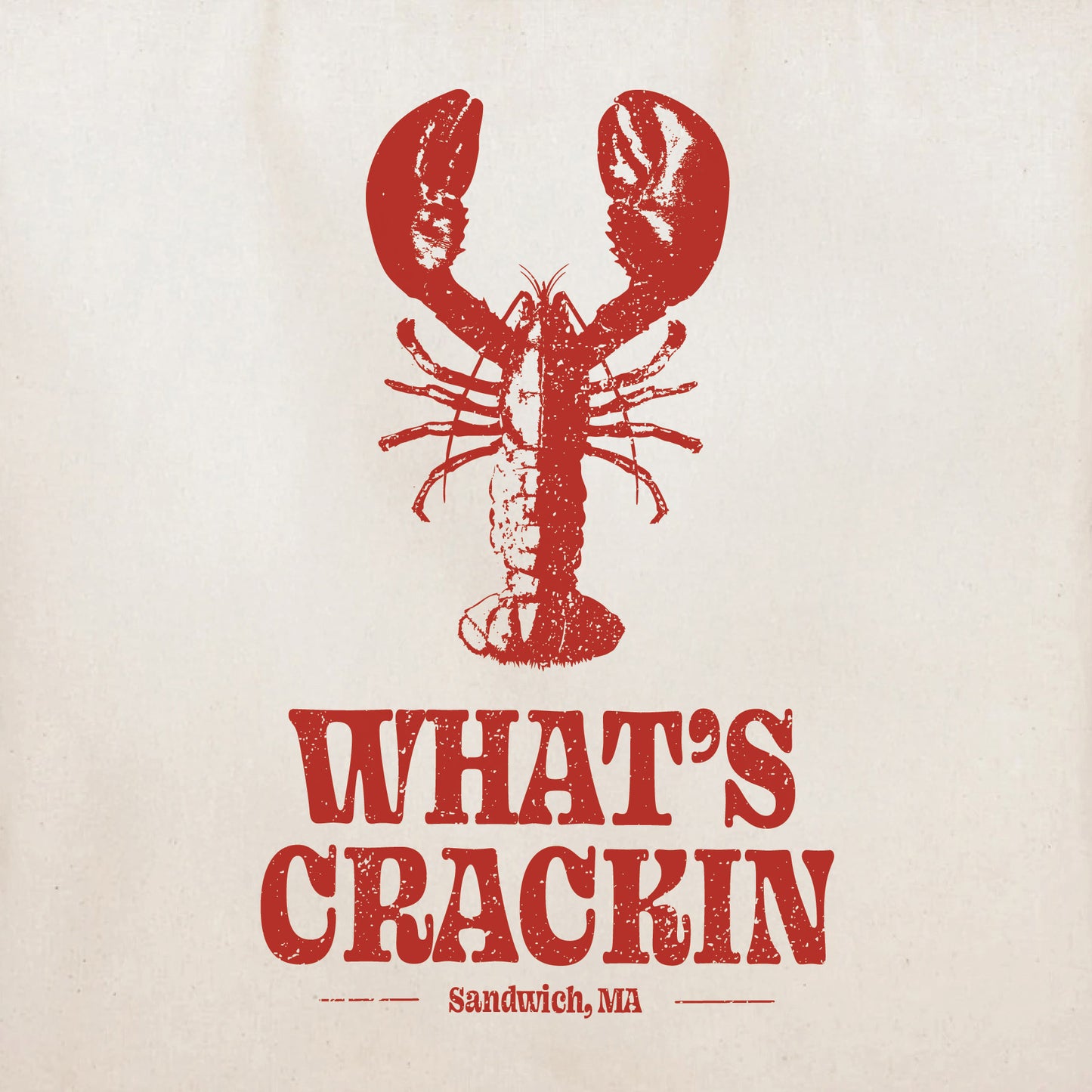 What's Crackin Tote, Sandwich, Ma - Tote