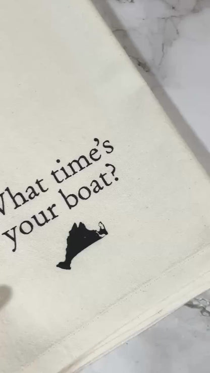 What Time's Your Boat Tea Towel